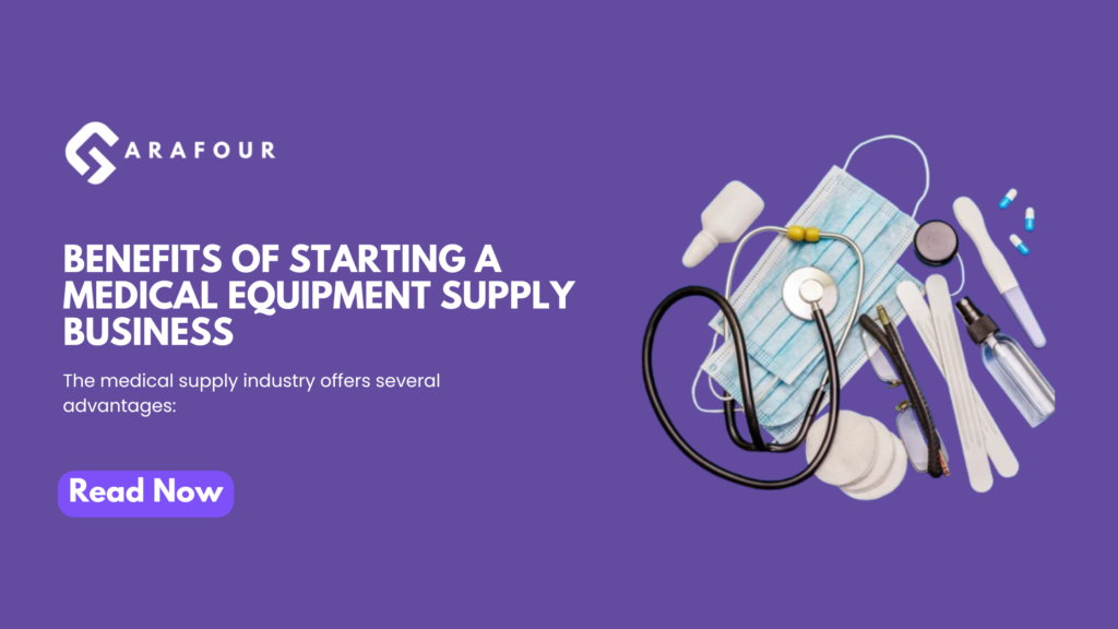 - Benefits of Starting a Medical Equipment Supply Business - Garafour